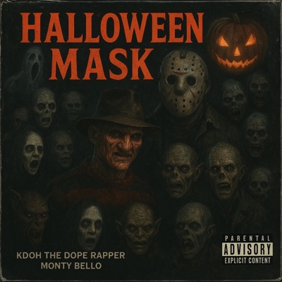 Halloween Mask (feat. Monty Bello) - Single
