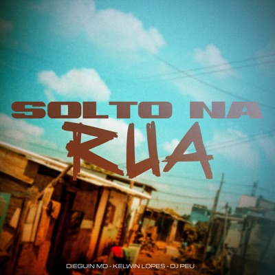 Solto na Rua - Single