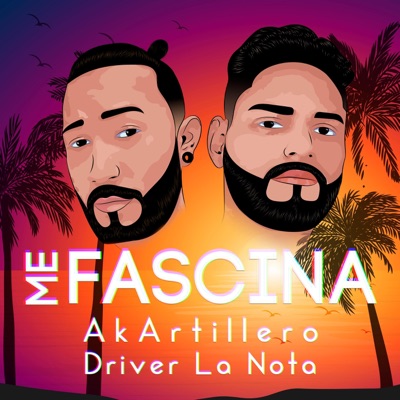 Me Fascina (feat. Driver La Nota) - Single