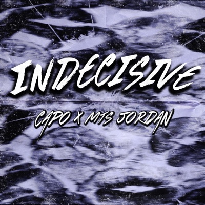 Indecisive - Single