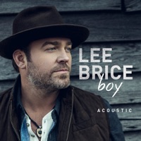 Boy (Acoustic) - Single - Lee Brice
