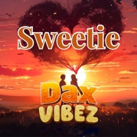 Sweetie - Single - Dax Vibez