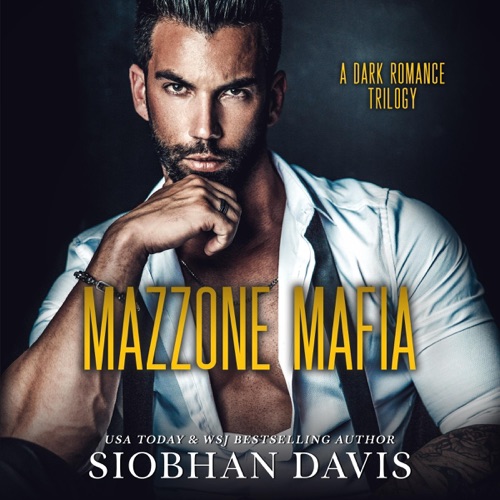 Mazzone Mafia: A Dark Romance Trilogy (Unabridged) cover