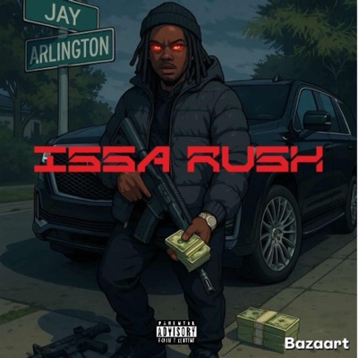 Jay Arlington (Issa Rush) - Single