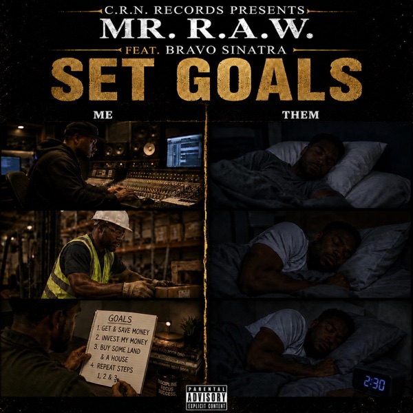 SET GOALS (feat. Bravo Sinatra)