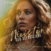 Oh, Meister der Selbstliebe - Single - G-Bling