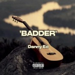 Badder - Single