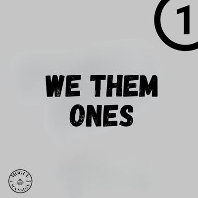We Them Ones - Single