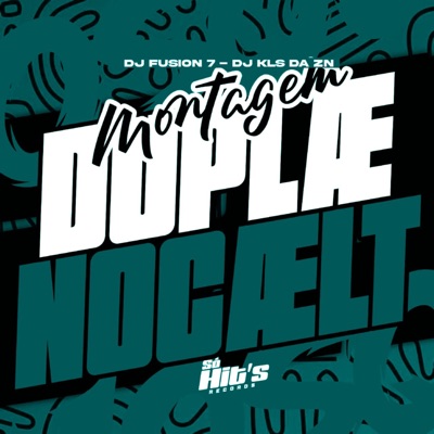 Montagem Duplæ Nocælt - Single