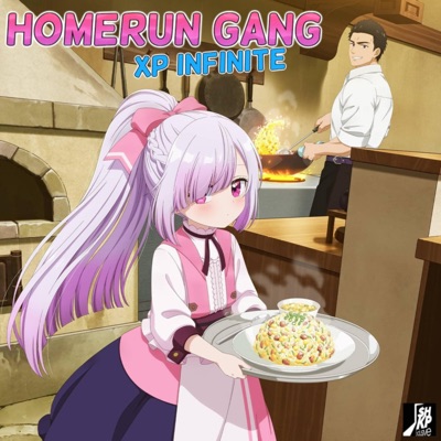 HOMERUN GANG XP INFINITE