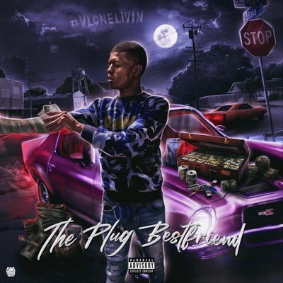 The Plug Bestfriend
