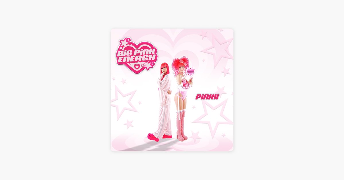 アイドル IGIN APPLE IGIN PINK Edition BiG PiNK ENERGY - Album by Pinkii - Apple Music