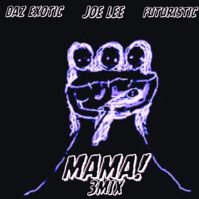Mama! 3MIX - Single