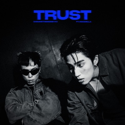 TRUST (feat. Macdella) - Single