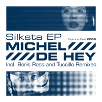 Silksta - EP - Michel de Hey