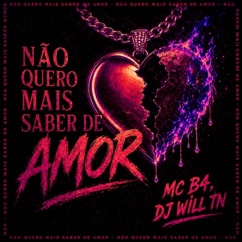 Não Quero Mais Saber de Amor - Single