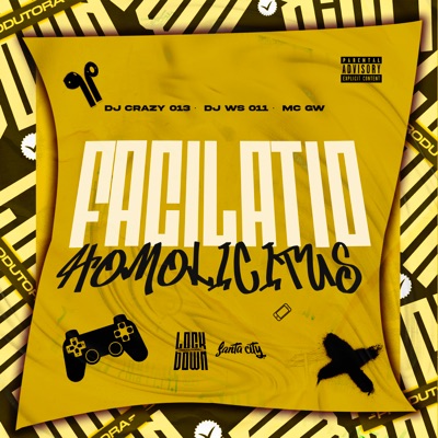 Facilatio Homolicitus (feat. Lockdown Produtora) - Single