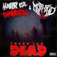 Raise the Dead (OG Kut) (feat. Morbyd) - Single - BIG MaCC of WBP