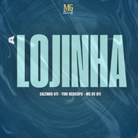 A Lojinha - Single - caizinho 011, Yuri Redicopa & MC DV 011