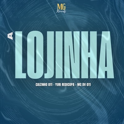 A Lojinha - Single