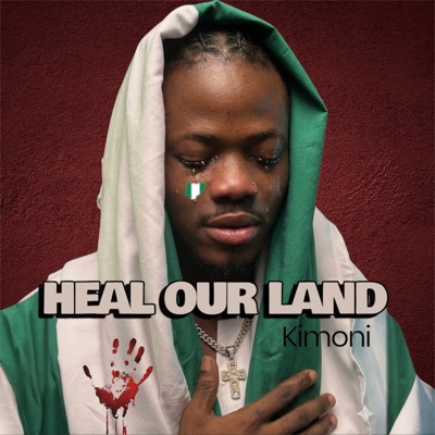 Heal Our Land - Single