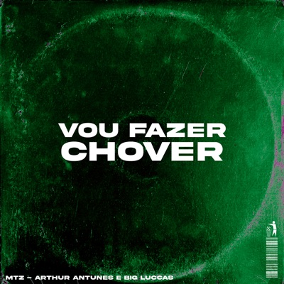Vou Fazer Chover (feat. Big Luccas) - Single