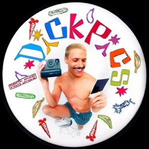 Dick Pics - Single