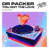 You Got the Love cover art