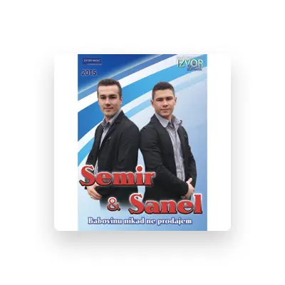 Listen to Semir i Sanel, watch music videos, read bio, see tour dates & more!