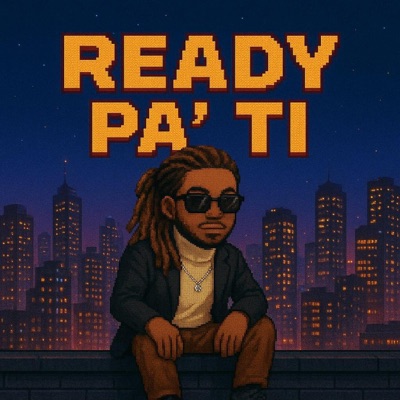 Ready pa ti (feat. EHsounds) - Single