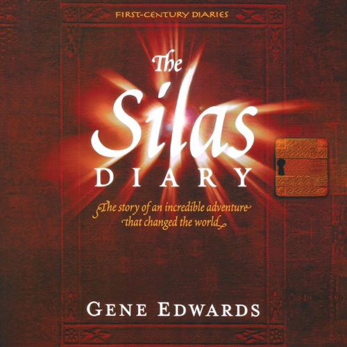 The Silas Diary: First Century Diaries, Book 1 (Unabridged) cover