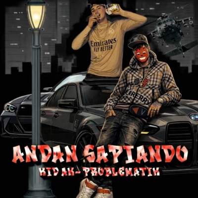 Andan Sapiando (feat. Kidd Ak) - Single
