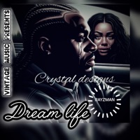 Dream life - Single - Rayzman Champian