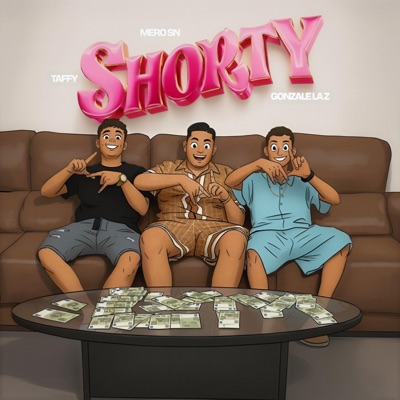 SHORTY (feat. Gonzale la Z & Mero SN) - Single