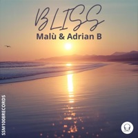 BLISS - Single - Adrian B