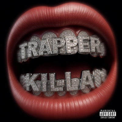 TRAPPER KILLA (feat. Tesla da cherry) - Single