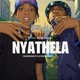 NYATHELA feat 0710 KveenSongs FakeManKVY Single