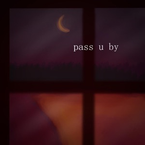 Pass U By - Single