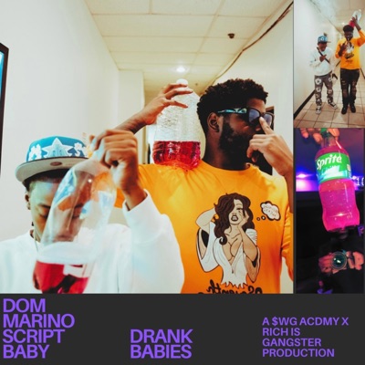 DRANK BABIES (feat. Script Baby) - EP
