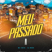 Meu Passado - Single - MC Igota & DJ MUKA