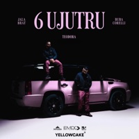 Album cover for 6 Ujutru - Single by Jala Brat, Buba Corelli & Teodora