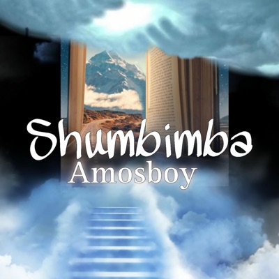 Shumbimba (feat. Amosboy) - Single