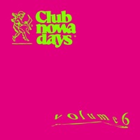 Club Nowadays, Vol. 6 - EP - oOgo
