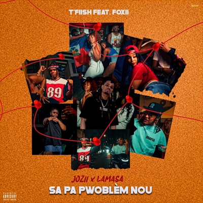 SA PA PROBLEM NOU (feat. Foxii) - Single
