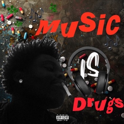 Music Is Drugs