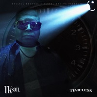 Timeless - T.K. Soul
