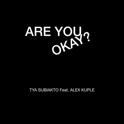 ARE YOU OKAY? (feat. Alex Kuple) - Single