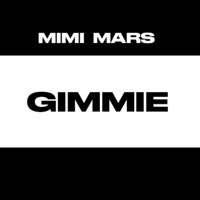 Gimmie - Single - Mimi Mars