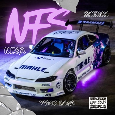 NFS (feat. Yvng Doja & $heikh) - Single