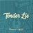 Tender Lie
